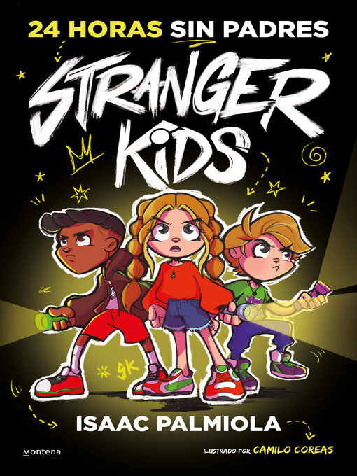 Cover image for Stranger Kids 1--24 horas sin padres